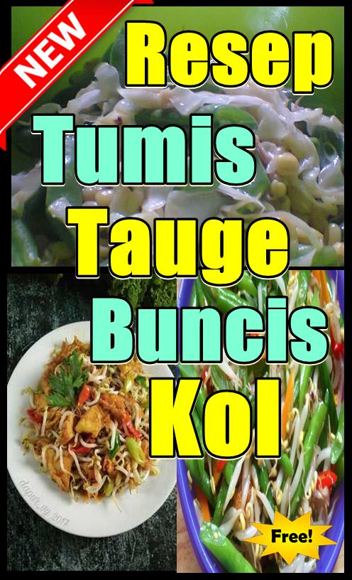 Tumis Tauge Buncis Dan Kol Sehat Kekinian For Android Apk Download