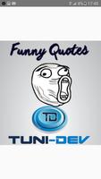 Funny Quotes Plakat