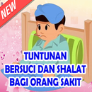 TUNTUNAN BERSUCI DAN SHALAT BAGI ORANG SAKIT-APK