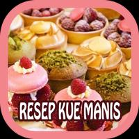 Resep Kue Manis Enak poster