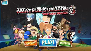 Amateur Surgeon 3 الملصق