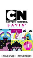 CN Sayin' - Cartoon Network โปสเตอร์