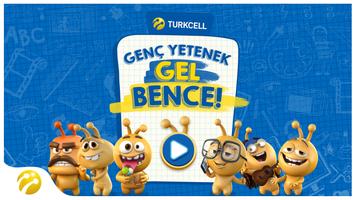 Turkcell GNCYTNK Gel Bence Affiche