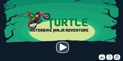 Turtle Motobike Ninja Adventur الملصق