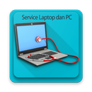 Tutorial Service Laptop dan PC APK