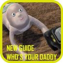 New Who's Your Daddy Tips APK