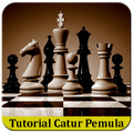 Tutorial Bermain Catur Pemula