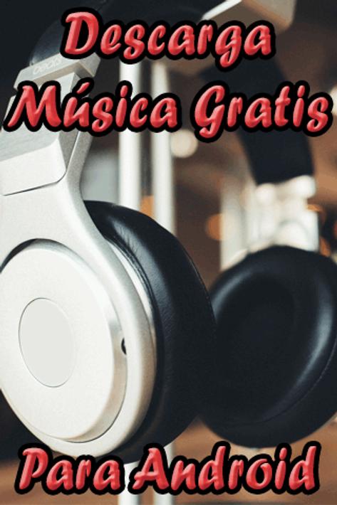 Descargar Musica Gratis Mp3 Android Rapido Guide for ...