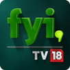 FYI TV18 APK