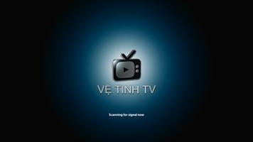 Ve Tinh TV โปสเตอร์