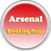 Breaking Arsenal News