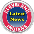 Latest Cleveland Indians News