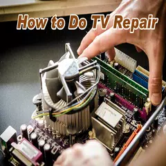 TV Repair Guide APK download