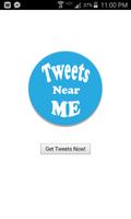 Tweets Near Me for Twitter โปสเตอร์