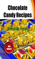 Chocolate Candy Recipes Affiche