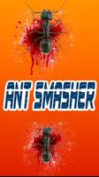 Ant Smasher ポスター