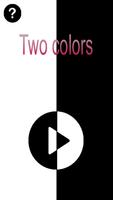 Two colors Affiche