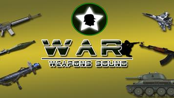War Weapons Sound Affiche