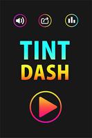 Tint Dash Affiche