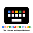 Keyboard Plus - The Ultimate multilingual Keyboard