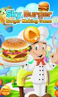 Sky Burger Maker Cooking Games پوسٹر