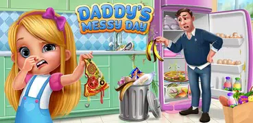 Daddy's Messy Day Adventure