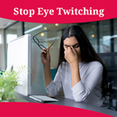 How To Stop Eye Twitching APK