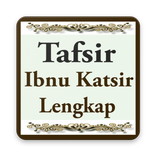 Tafsir Al Qur'an Ibnu Katsir Lengkap
