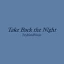 Take Back the Night Lyrics APK