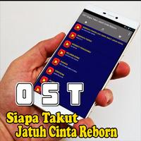 Ost Siapa Takut Jatuh Cinta Reborn Lagu + Lirik ảnh chụp màn hình 1