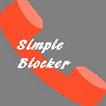 Simple Blocker (call blocker)