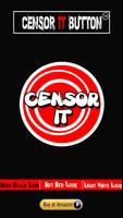 Censor It! Button Plakat