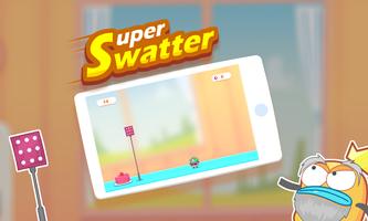 Super Swatter پوسٹر