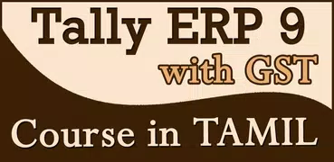 Tally ERP 9 in Tamil - Learn Full Course with GST