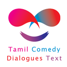 Tamil Comedy Dialogues Text icône