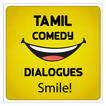Tamil Comedy Dialogues