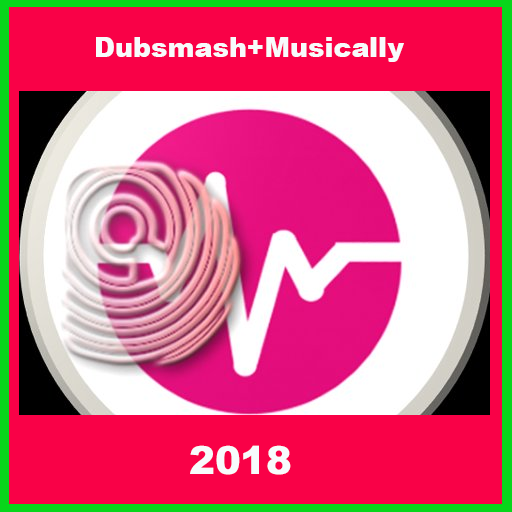 Video for Dubsmash+Musical.ly 2018