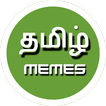 Tamil Memes