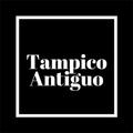 Grupo Tampico Antiguo