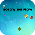 Bobow The Flow