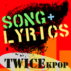 Twice Song+Lyrics Kpop icône