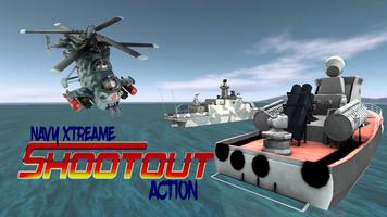 Navy xtreme Shootout Action poster