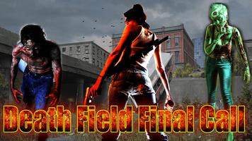 Death Field: Final Call ảnh chụp màn hình 1
