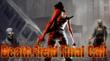 Death Field: Final Call ảnh chụp màn hình 2