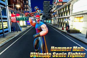 Hammer Man: Ultimate Sonic Fighter 2018 تصوير الشاشة 3