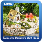 Awesome Miniature Stuff Ideas icône