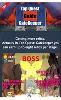 Tap Quest Guide Gate Keeper capture d'écran 2