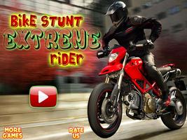 Bike Stunt Extreme rider poster