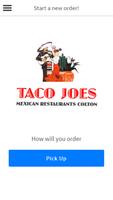 Taco Joe's Mexican Restaurant Cartaz