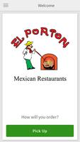 El Porton Mexican Restaurant 海报